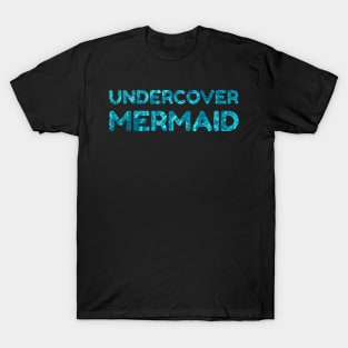 Undercover Mermaid T-Shirt